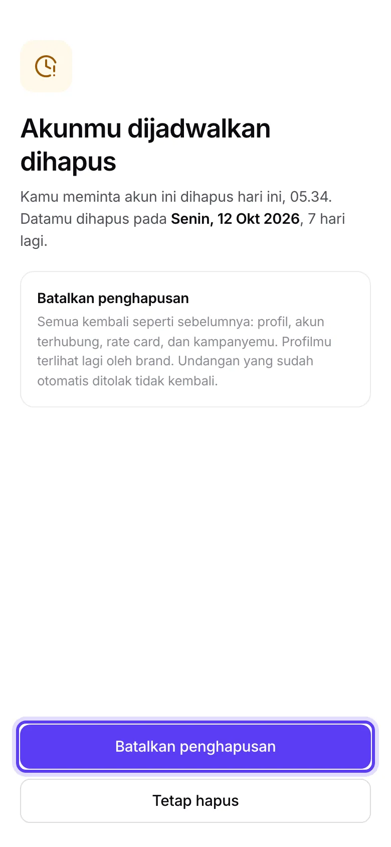 Layar Akunmu dijadwalkan dihapus dengan tombol Batalkan penghapusan