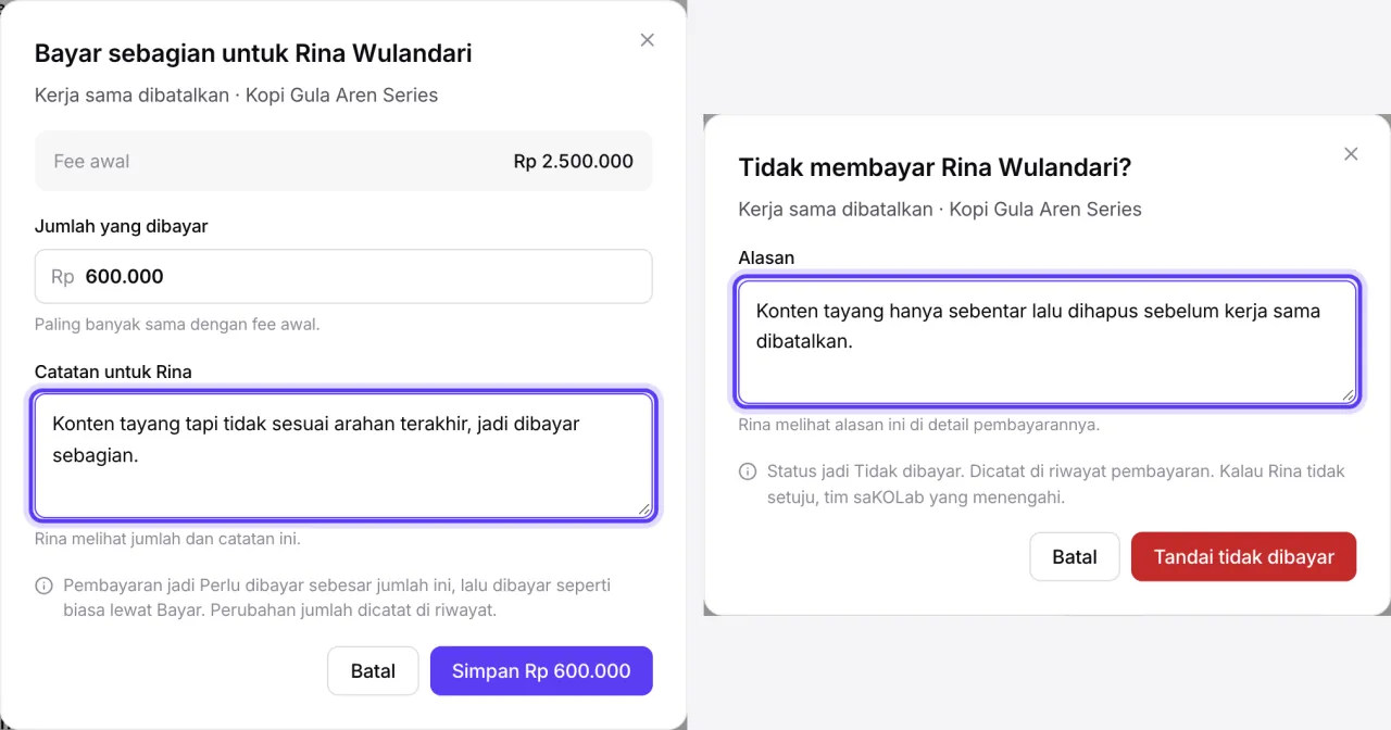 Dialog Bayar sebagian dan dialog Tidak dibayar